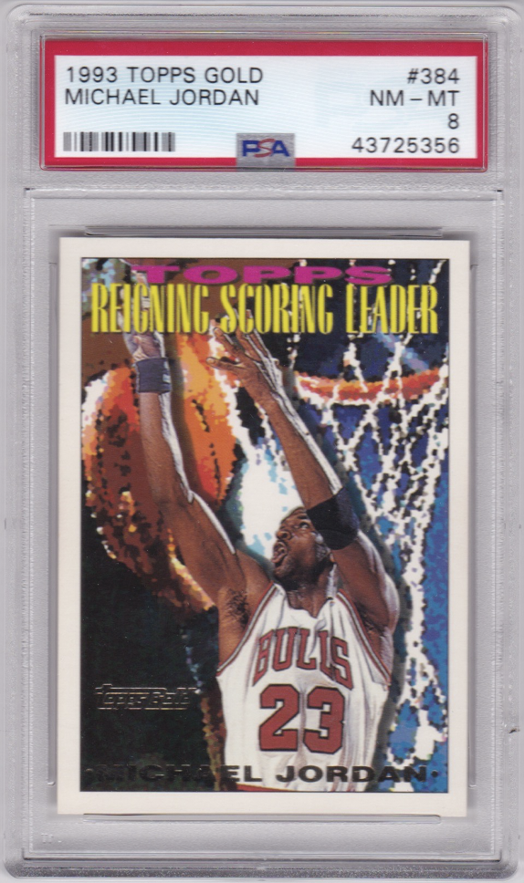 1993 Topps Gold #384 Michael Jordan PSA 8 NM-MT - Sports Card King